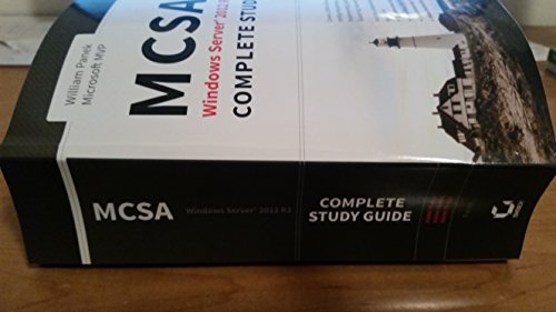 MCSA Windows Server 2012 R2 Complete Study Guide: Exams 70-410, 70-411, 70-412