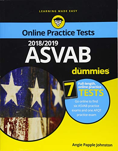 2018/2019 ASVAB For Dummies with Online Practice