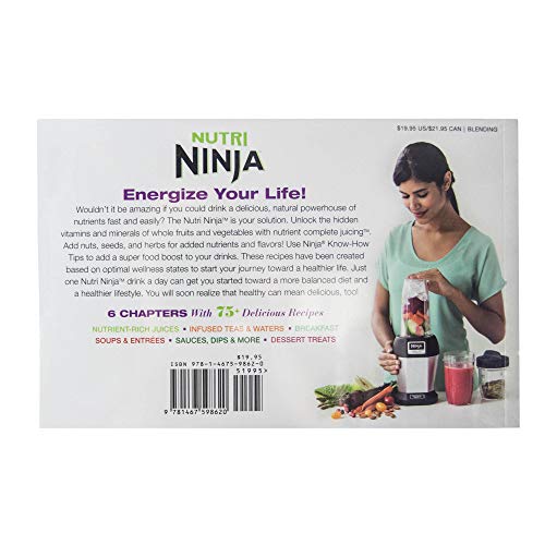 Ninja Nutri Ninja Guide to Nutritional Goodness Healthy 75+ Recipe Cookbook