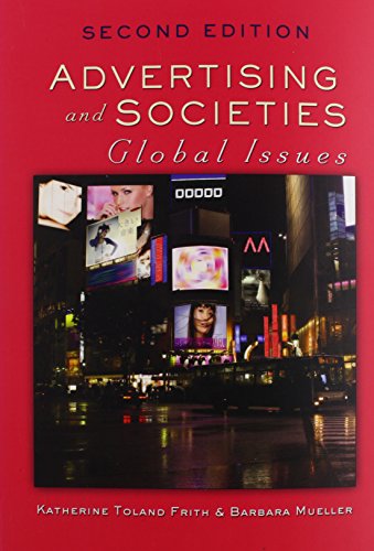 Advertising and Societies: Global Issues, Second Edition
