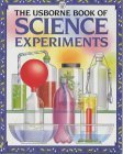 The Usborne Book of Science Experiments