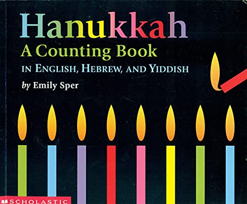 Hanukkah: A Counting Book In English - Hebrew - Yiddish