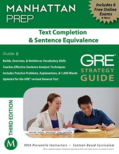 Text Completion & Sentence Equivalence GRE Strategy Guide, 3rd Edition (Manhattan Prep Istructional Guides) - 182