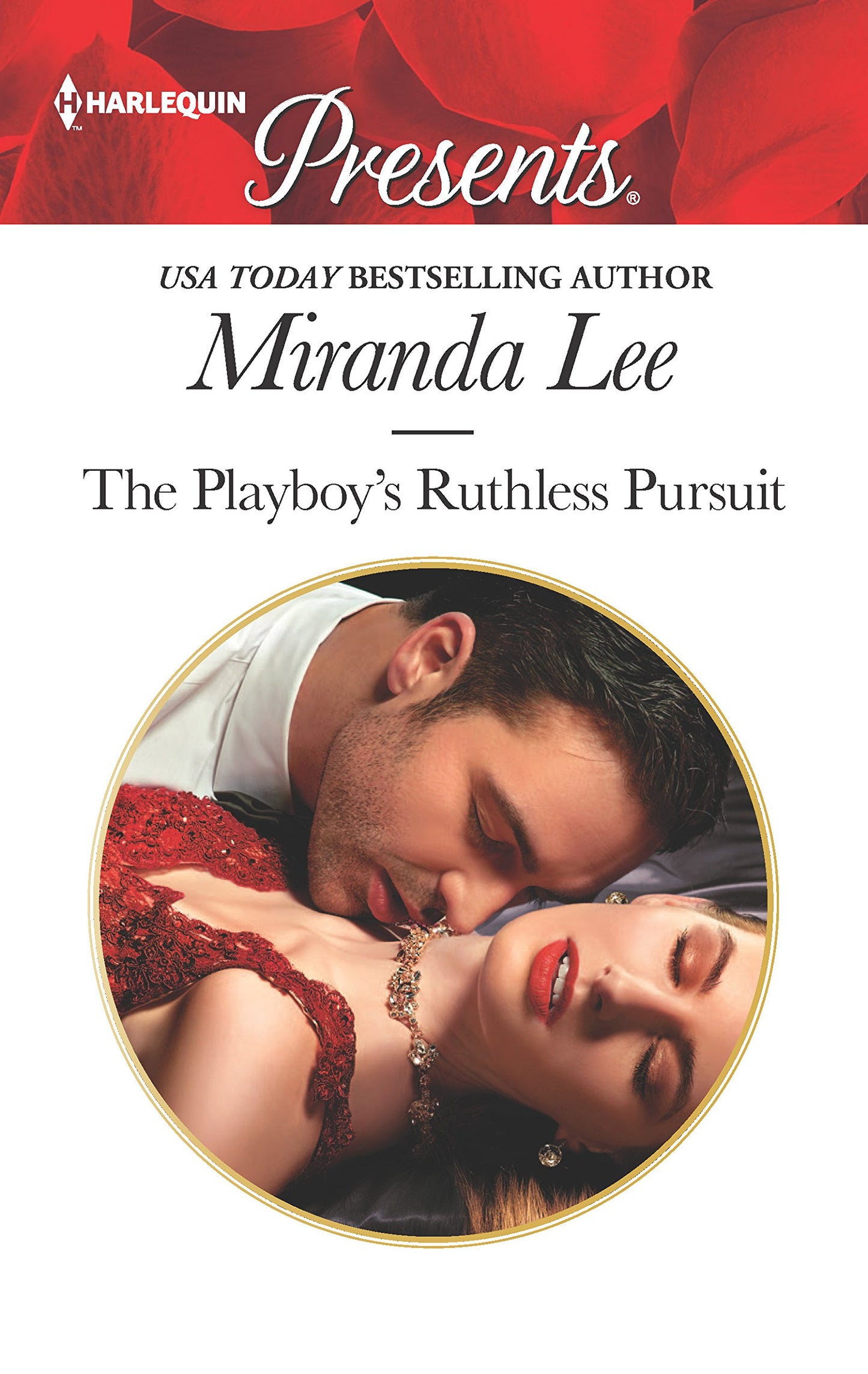 The Playboy's Ruthless Pursuit (Rich, Ruthless and Renowned, 3)