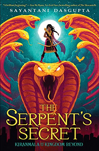 The Serpent's Secret (Kiranmala and the Kingdom Beyond #1) - 7230