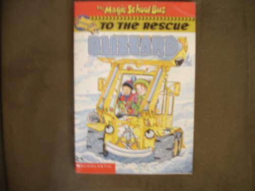 Blizzard (The Magic School Bus to the Rescue)