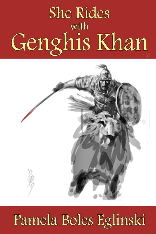 She Rides with Genghis Khan (Catalina and Bonhomme Spy)