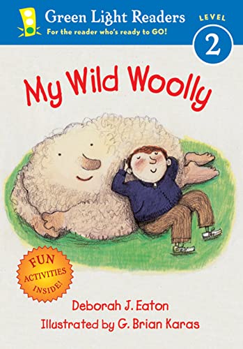 My Wild Woolly (Green Light Readers Level 2)