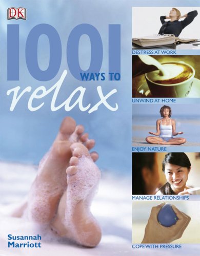 1001 Ways to Relax
