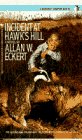 Incident at Hawk's Hill (A Bantam Starfire Book) - 9054