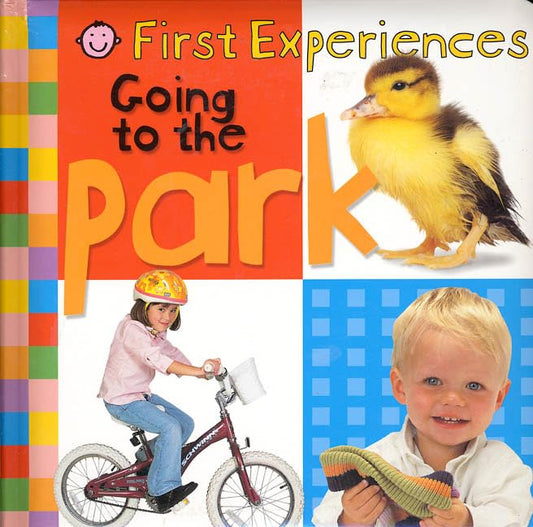 First Experiences: Going to the Park (Priddy Books)