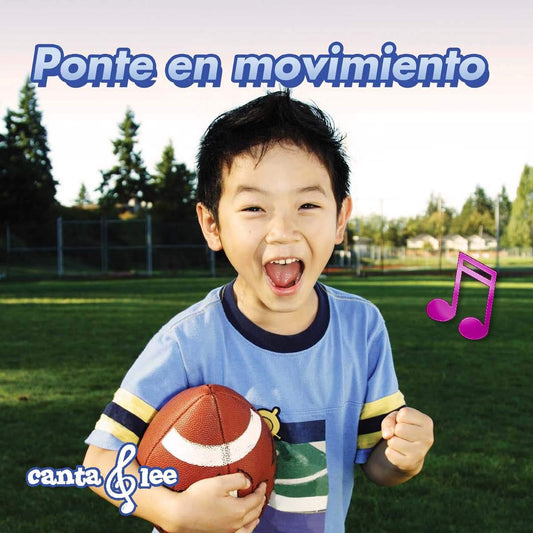 Rourke Educational Media Ponte en movimiento (Sing and Read: Healthy Habits) (Spanish Edition)