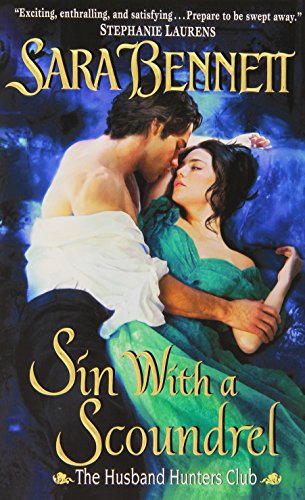 Sin With a Scoundrel: The Husband Hunters Club (The Husband Hunters Club Series)