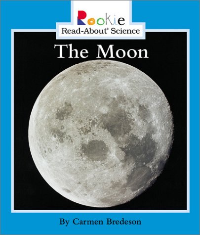 The Moon (Rookie Read-About Science)