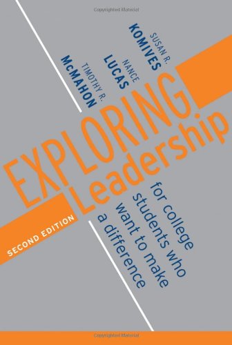 Exploring Leadership: For College Students Who Want to Make a Difference - 4083