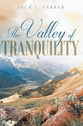 The Valley of Tranquility - 8068