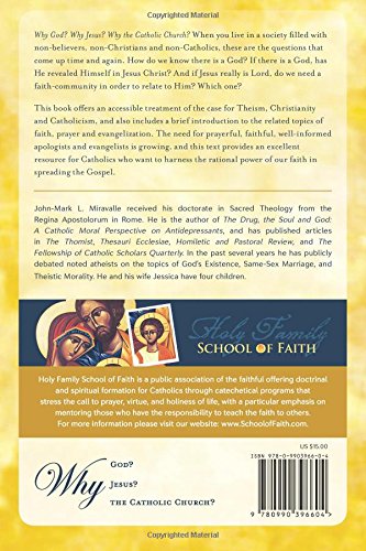 Why God? Why Jesus? Why the Catholic Church?