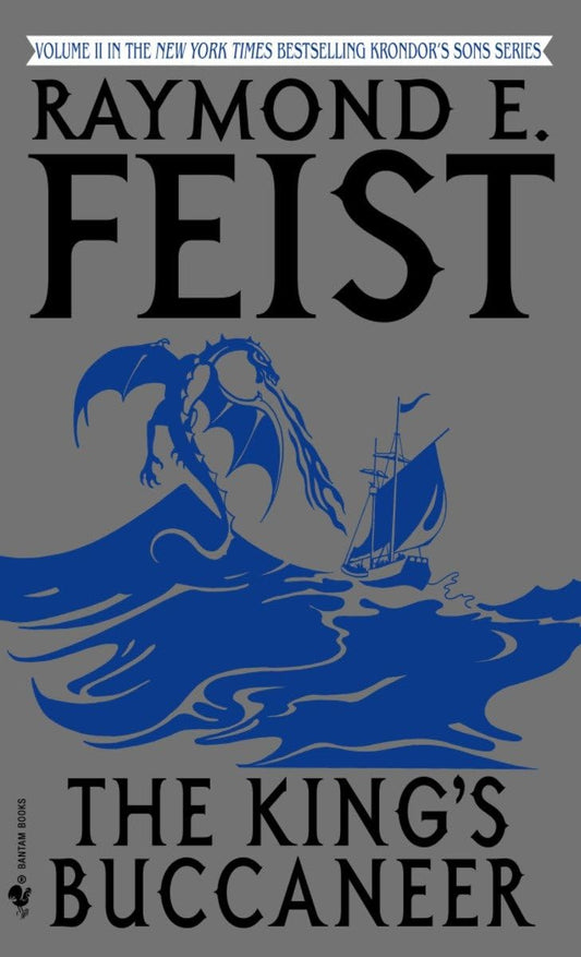 The King's Buccaneer (Riftwar Cycle: Krondor's Sons)