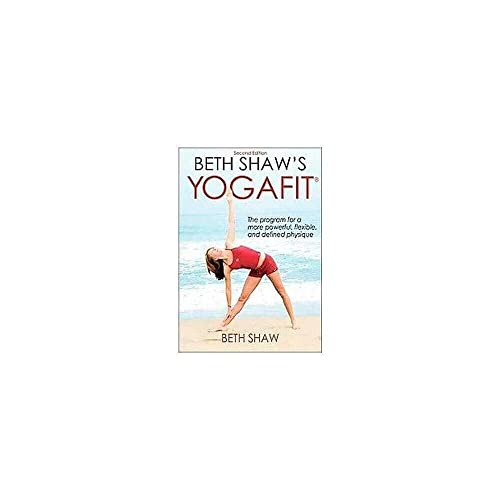 Beth Shaw's Yogafit - 2nd Edition