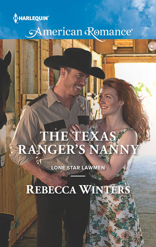 The Texas Ranger's Nanny (Lone Star Lawmen, 2)