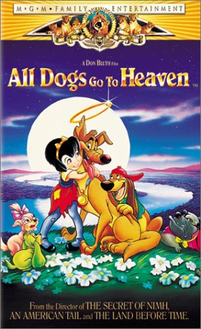 All Dogs Go to Heaven