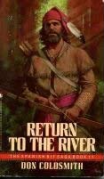 Return to the River (Spanish Bit Saga #11)