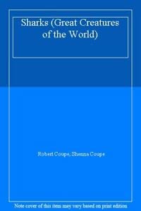 Sharks (Great Creatures of the World)