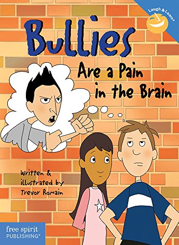 Bullies Are a Pain in the Brain (Laugh & Learn) - 4818