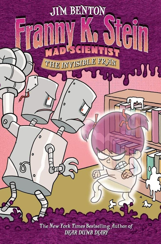 The Invisible Fran (3) (Franny K. Stein, Mad Scientist)