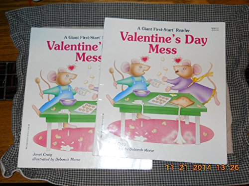 Valentine's Day Mess (A Giant First-Start Reader)