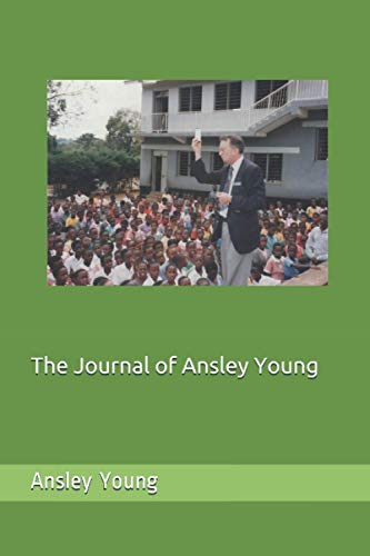 The Journal of Ansley Young: The Uganda/Ethiopia Extension Action Program