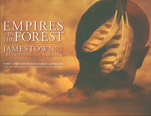 Empires in the Forest: Jamestown and the Making of America