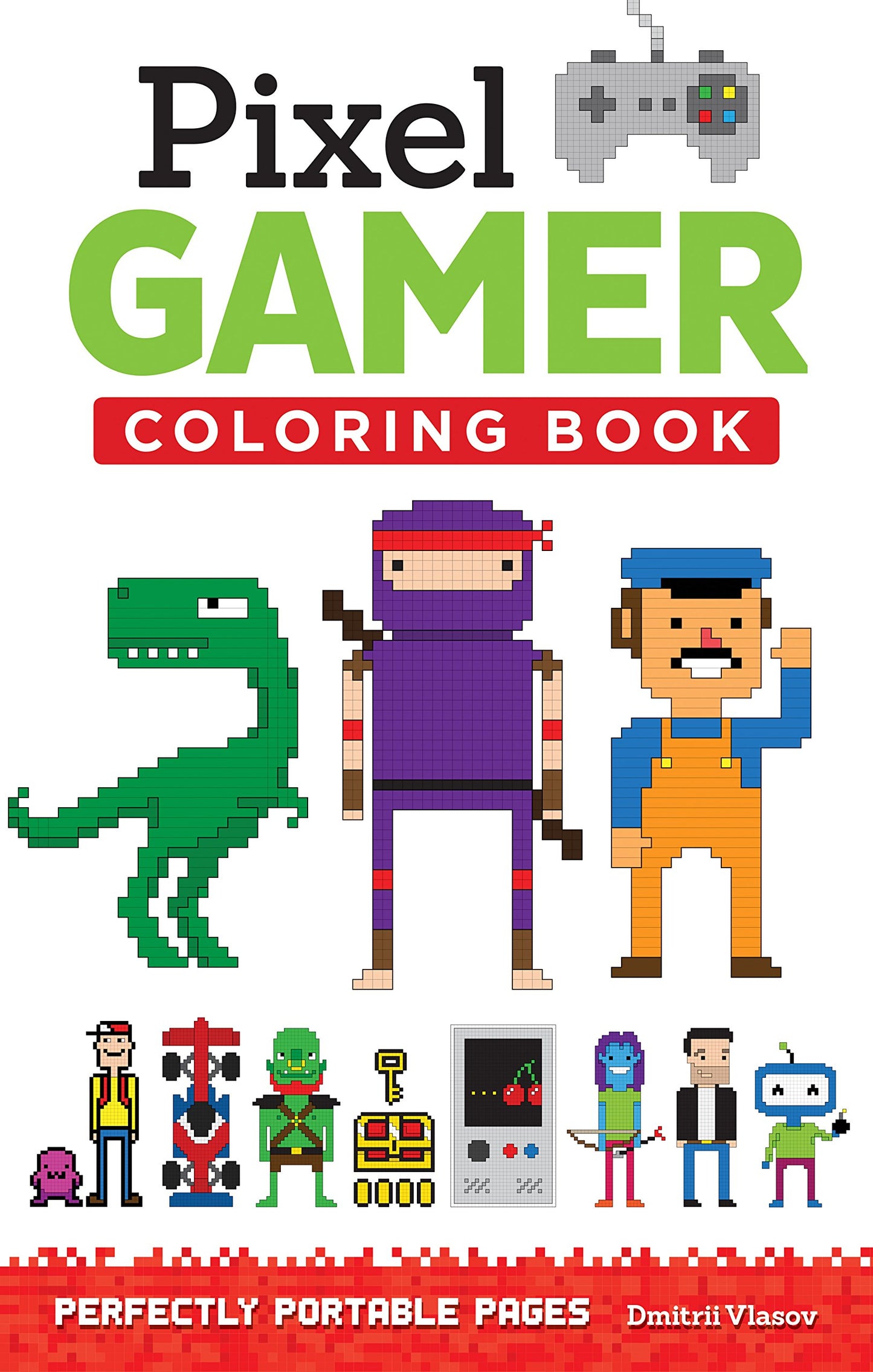 Pixel Gamer Coloring Book: Perfectly Portable Pages (Design Originals) (On the Go)