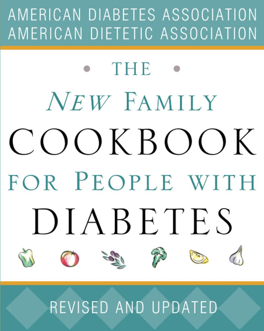 The New Family Cookbook for People with Diabetes