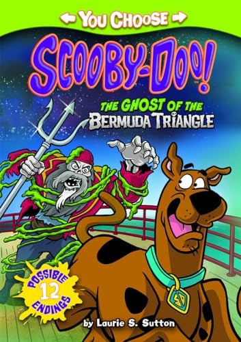 The Ghost of the Bermuda Triangle (You Choose Stories: Scooby-Doo) - 3040