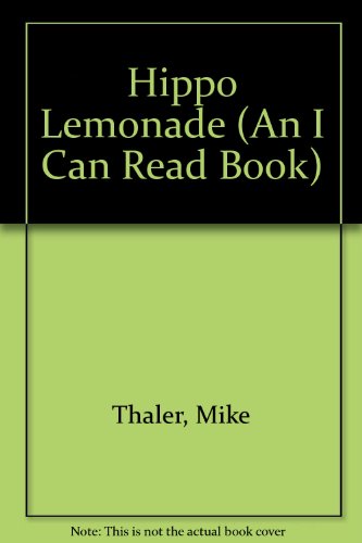 Hippo Lemonade (An I Can Read Book)