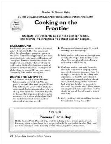 Quick & Easy Internet Activities For the One-Computer Classroom: Pioneers: 20 Fun, Web-based Activities With Reproducible Graphic Organizers That Enable Kids to Research and Learnon Their Own! - 1287