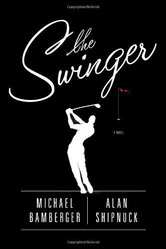 The Swinger: A Novel - 5689