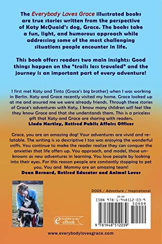 Everybody Loves Grace: An Amazing True Story of Grace's Adventure to the Grand Canyon