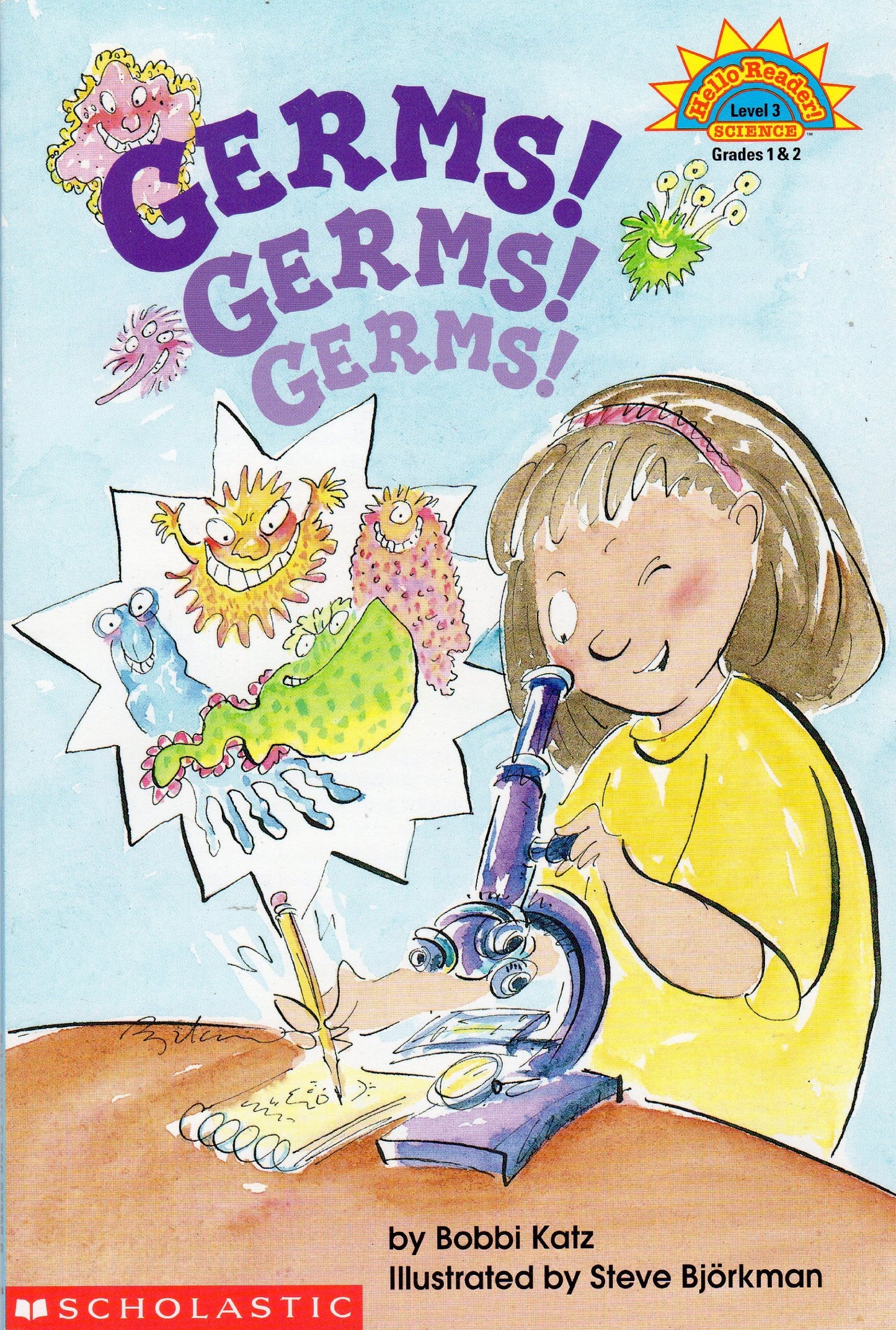 Germs! Germs! Germs! (Hello Reader! Level 3 Science) - 1198