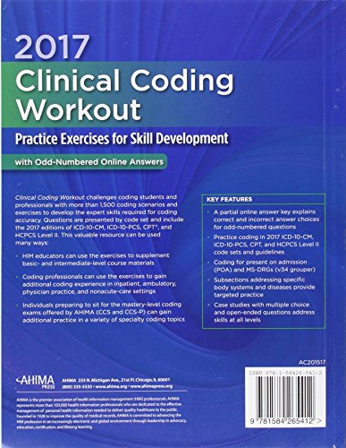 2017 Clinical Coding Workout with Partial Online Answer: Practice Exercises for Skill Development