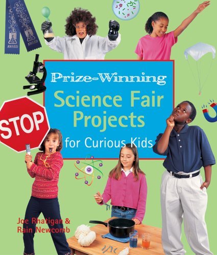 Prize-Winning Science Fair Projects For Curious Kids