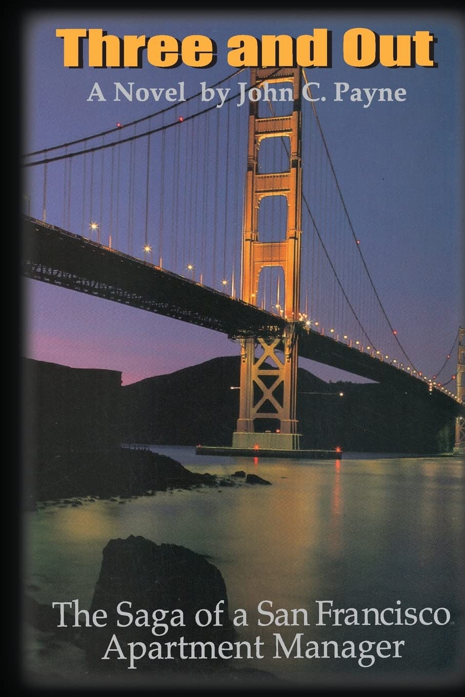 Three and Out: The Saga of a San Francisco Apartment Manager