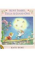 Aunt Isabel Tells a Good One (Picture Puffin Books)
