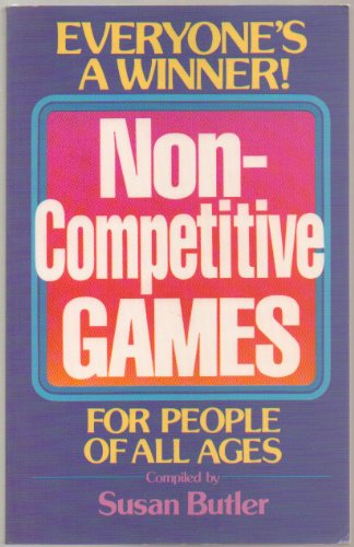Non-Competitive Games for People of All Ages