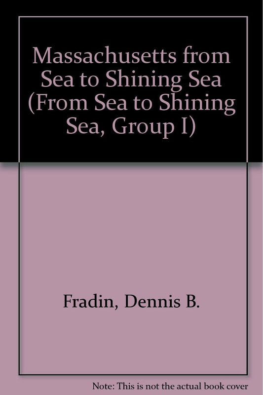 Massachusetts from Sea to Shining Sea (From Sea to Shining Sea, Group I)