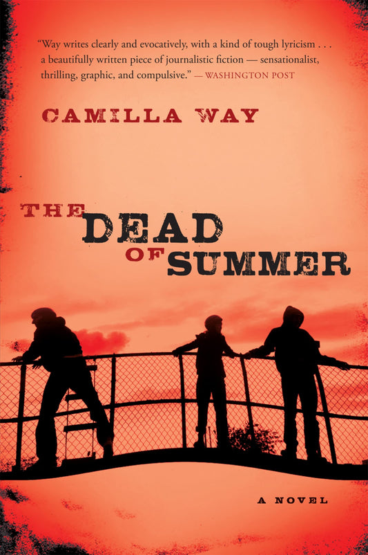The Dead Of Summer
