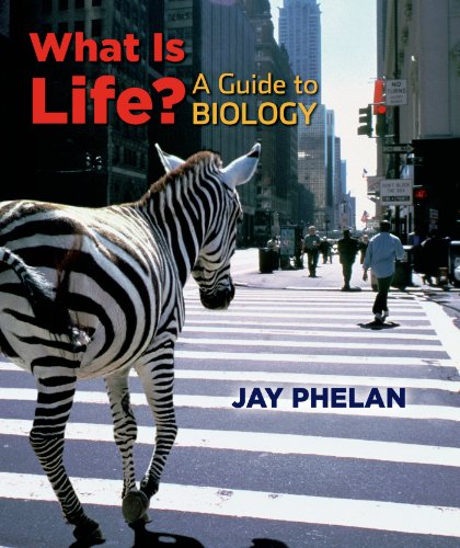 What Is Life? A Guide to Biology w/Prep-U