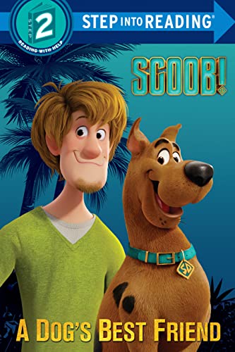 SCOOB! A Dog's Best Friend (Scooby-Doo) (Step into Reading)