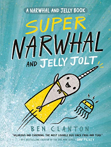 Super Narwhal and Jelly Jolt (A Narwhal and Jelly Book #2) - 8711